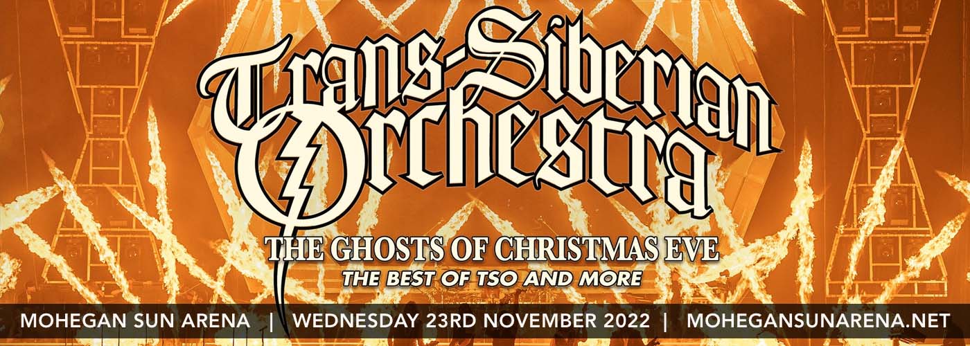 TransSiberian Orchestra Tickets 23rd November Mohegan Sun Arena