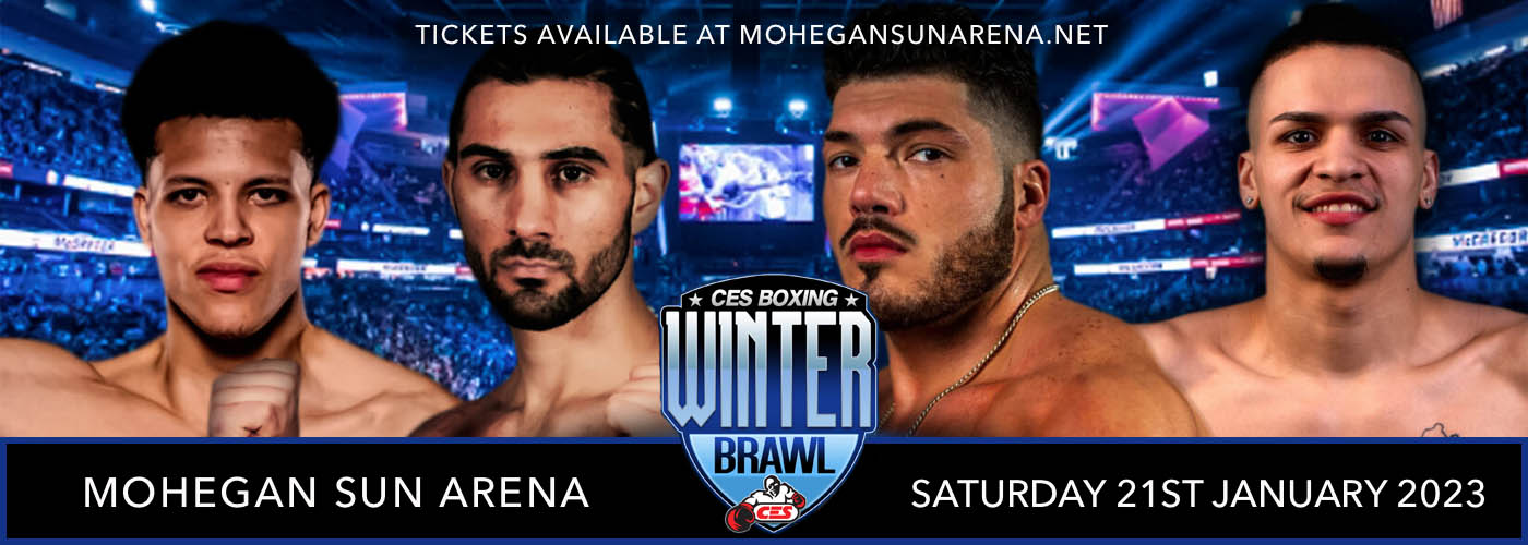 CES Boxing: Winter Brawl Tickets | 21st January | Mohegan Sun Arena ...